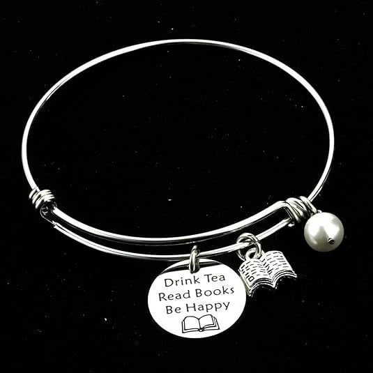 Bracelet that says: Drink tea, read books, be happy.